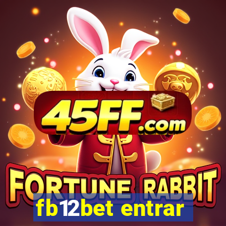 fb12bet entrar